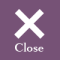 CLOSE